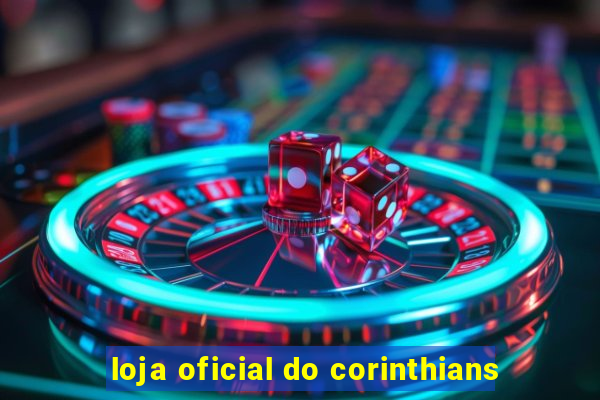 loja oficial do corinthians